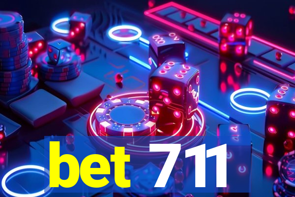 bet 711